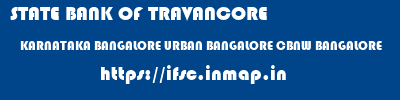 STATE BANK OF TRAVANCORE  KARNATAKA BANGALORE URBAN BANGALORE CBNW BANGALORE  ifsc code